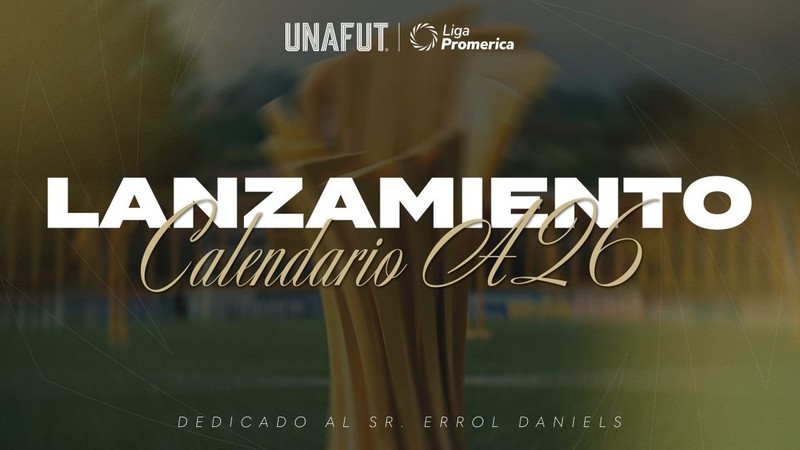 Definido el camino a la gloria: UNAFUT presenta el calendario del Apertura 2026 